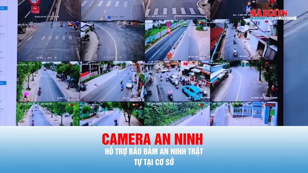 Podcast tin thời sự ngày 30-7: Camera an ninh “phủ sóng” các vị trí trọng yếu, giữ bình yên từ cơ sở