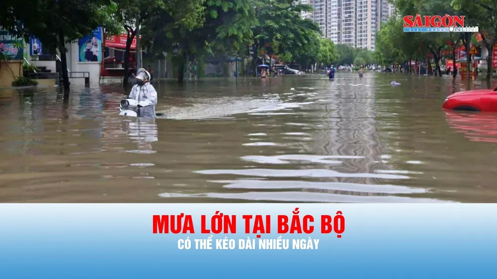 Podcast tin tối 31-7: Mưa lớn tại Bắc bộ có thể kéo dài nhiều ngày