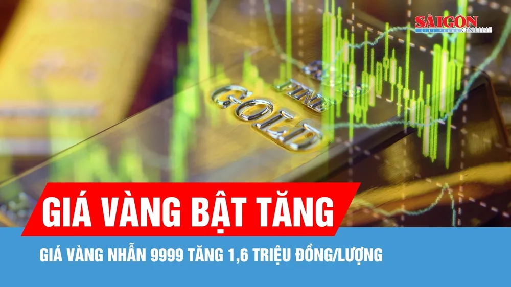 Sáng 6-8, giá vàng tăng thêm đến 1,6 triệu đồng/lượng