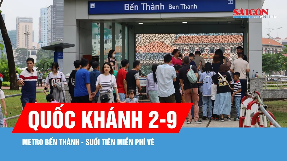 Metro Bến Thành - Suối Tiên miễn phí vé ngày Quốc khánh 2-9
