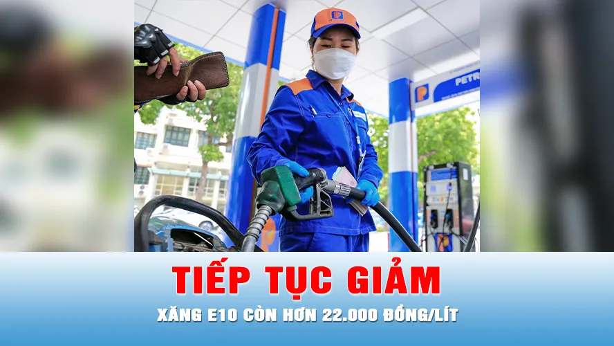 Podcast tin thời sự ngày 13-8: Xăng E10 và E5 đã có 2 kỳ giảm giá liên tiếp