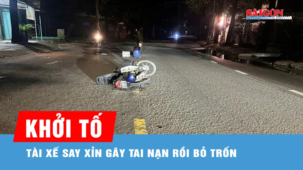 Khởi tố tài xế say xỉn gây tai nạn rồi bỏ mặc nạn nhân tử vong