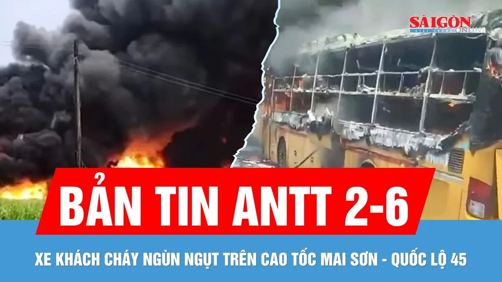 Bản tin ANTT 2-6: Xe khách cháy ngùn ngụt trên cao tốc | Cháy xưởng sản xuất nhựa ở Hóc Môn