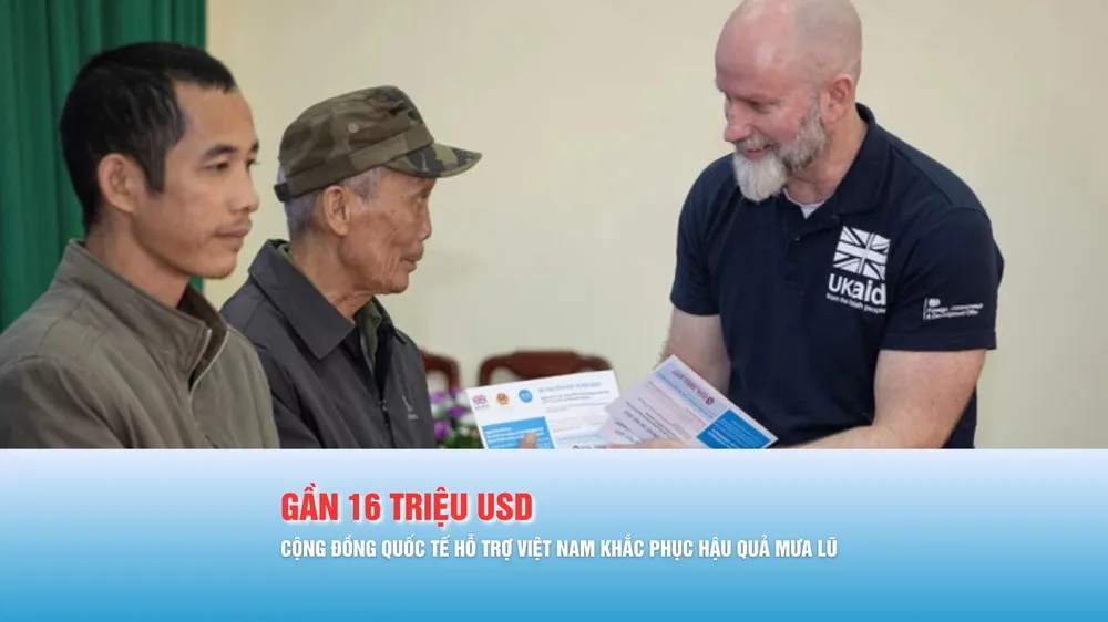 Podcast bản tin tối 27-11: Cộng đồng quốc tế hỗ trợ Việt Nam khắc phục hậu quả mưa lũ gần 16 triệu USD