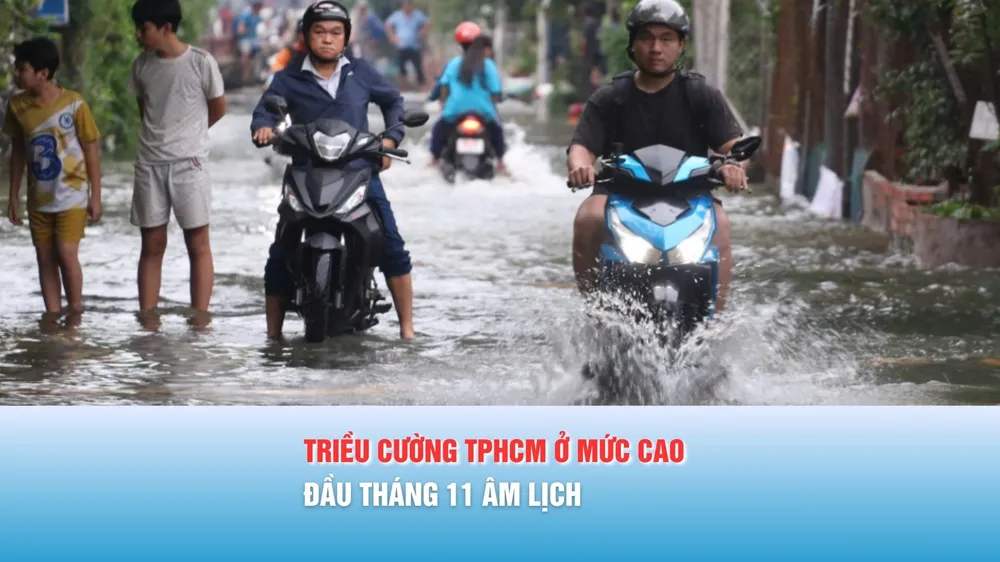Podcast bản tin tối 18-12: TPHCM: Triều cường ở mức cao vào đầu tháng 11 âm lịch