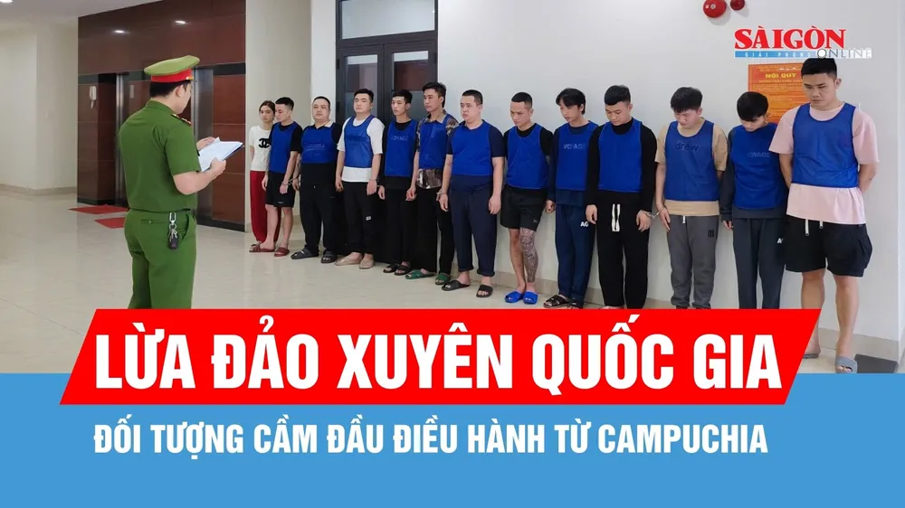 Bắt giữ 13 đối tượng trong đường dây lừa đảo xuyên quốc gia
