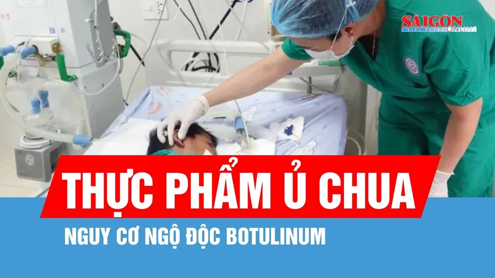 Nguy cơ ngộ độc botulinum từ thực phẩm ủ chua