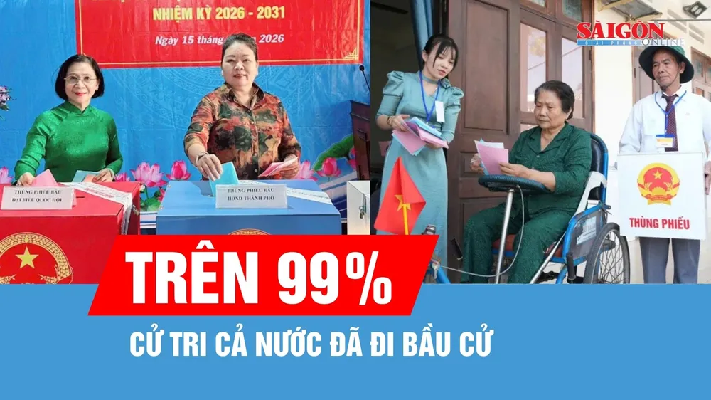 Trên 99% cử tri cả nước đã đi bầu cử