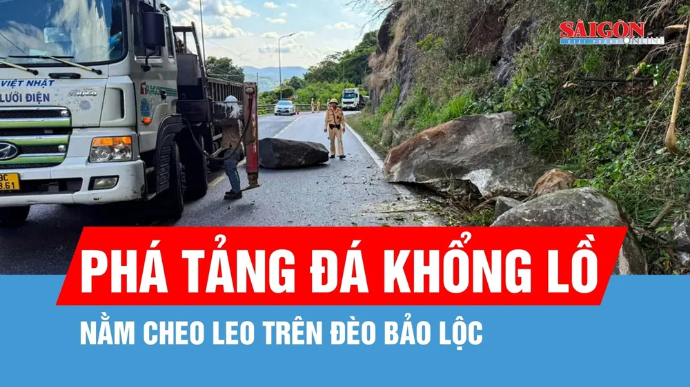 Phá dỡ tảng đá khổng lồ nằm cheo leo trên đèo Bảo Lộc
