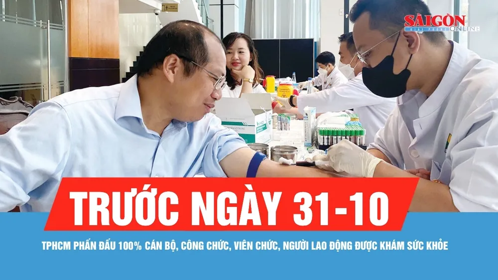 TPHCM phấn đấu 100% cán bộ, công chức, viên chức và người lao động được khám sức khỏe trước ngày 31-10