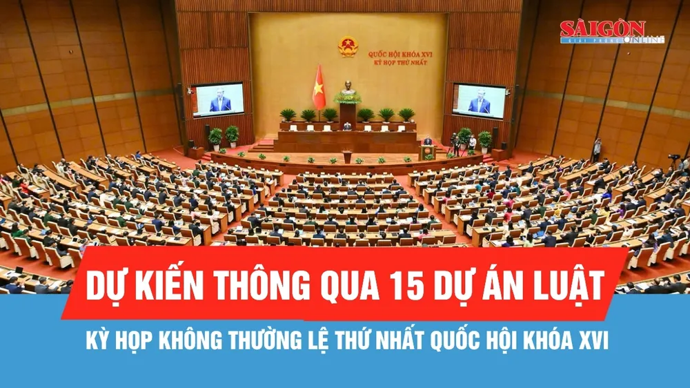 Quốc hội khóa XVI xem xét 33 nội dung tại kỳ họp không thường lệ thứ nhất