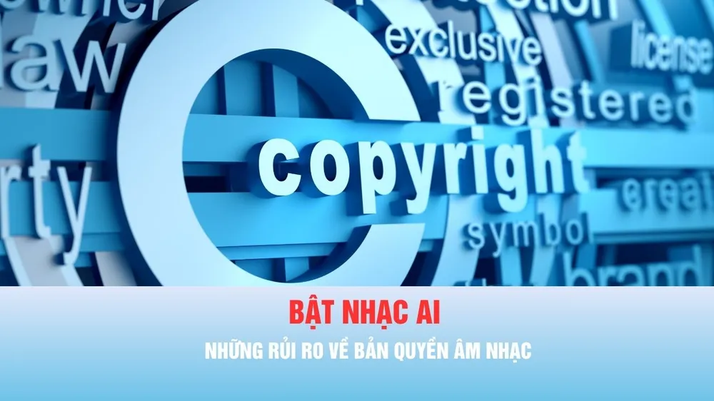 Podcast bản tin thời sự ngày 4-8: Những rủi ro về bản quyền khi bật nhạc AI phục vụ khách