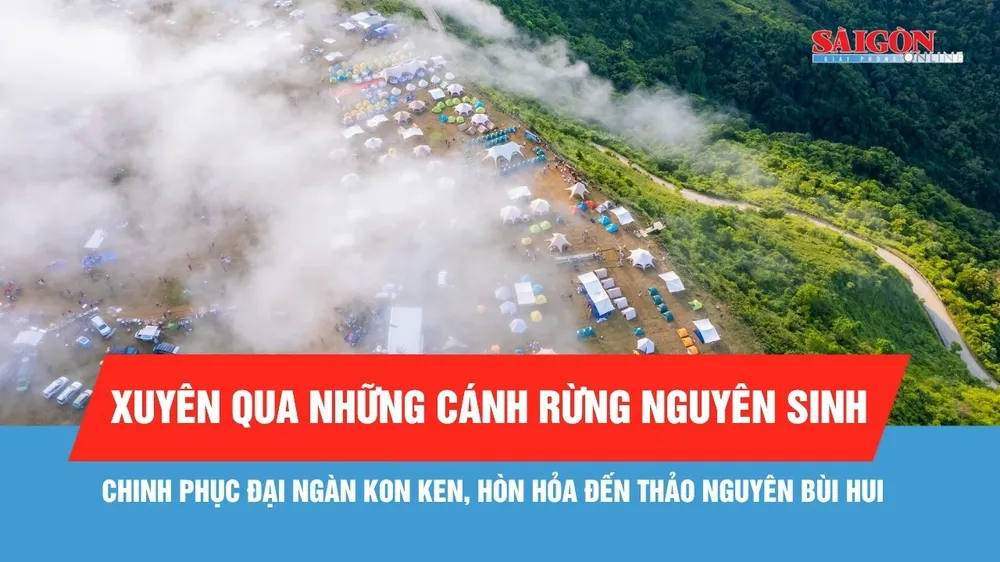 Chinh phục đại ngàn Kon Ken, Hòn Hỏa đến thảo nguyên Bùi Hui
