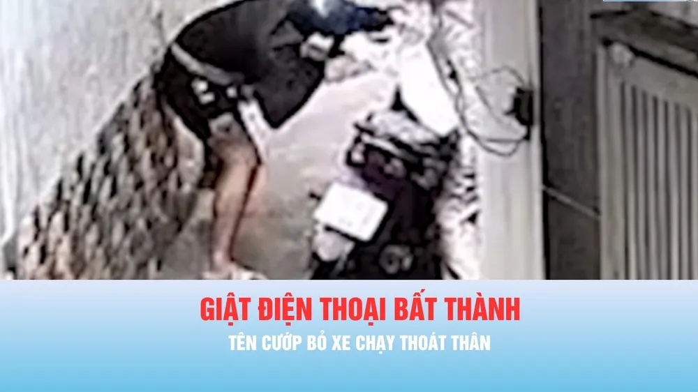 Podcast bản tin tối 15-8: Cướp giật bất thành, thanh niên bỏ dép tháo chạy
