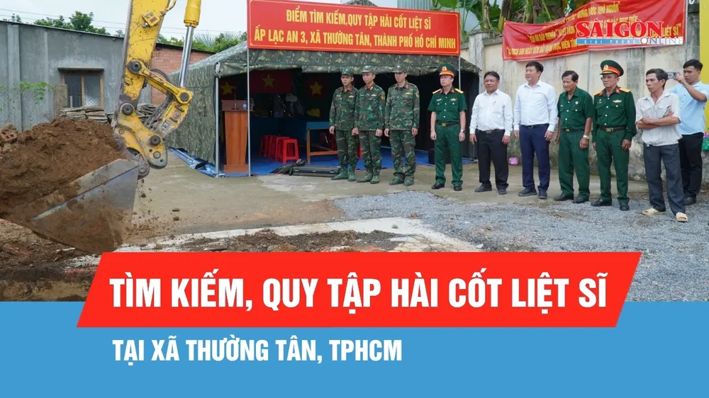 TPHCM triển khai tìm kiếm, quy tập hài cốt liệt sĩ tại xã Thường Tân