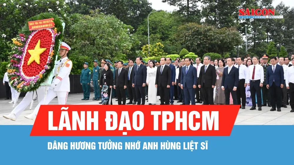Lãnh đạo TPHCM dâng hương tưởng nhớ Anh hùng liệt sĩ
