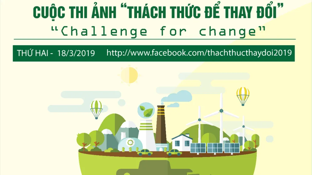 Phát động cuộc thi ảnh “Thách thức để thay đổi”