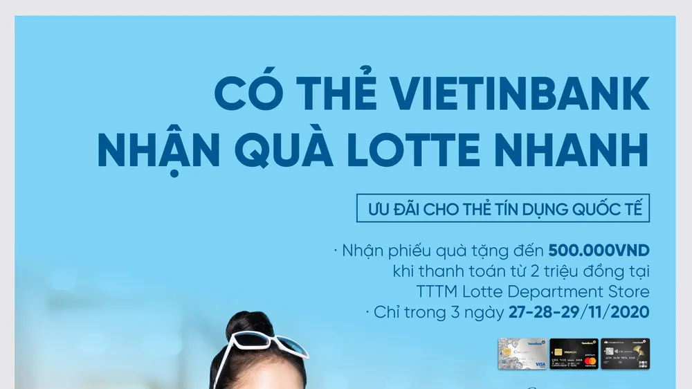 Nhận phiếu quà tặng đến 500.000 đồng khi mua sắm tại Lotte Department store