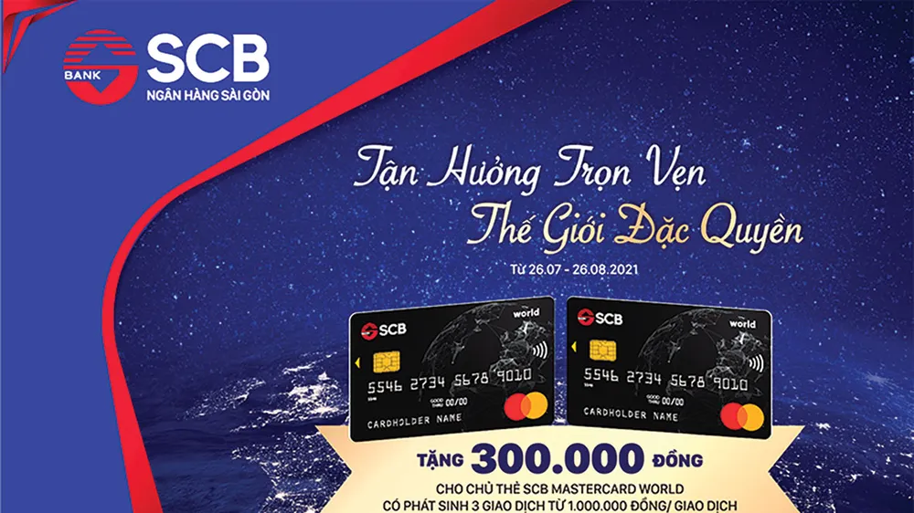 Thẻ tín dụng SCB Mastercard Wolrd - Tận hưởng trọn vẹn thế giới đặc quyền