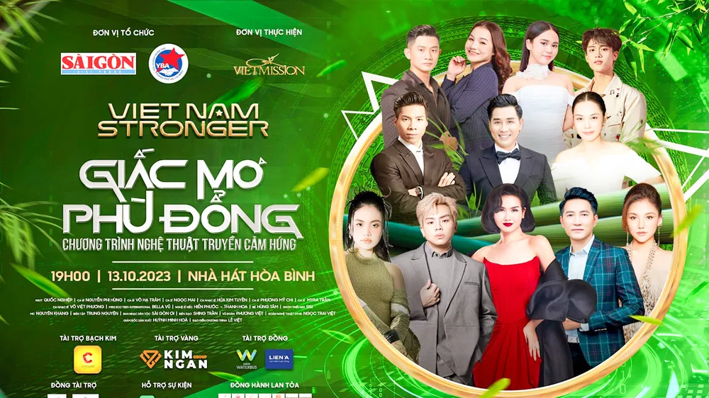 Chương trình nghệ thuật truyền cảm hứng Viet Nam Stronger: Thắp lên niềm tin, hy vọng và sẻ chia