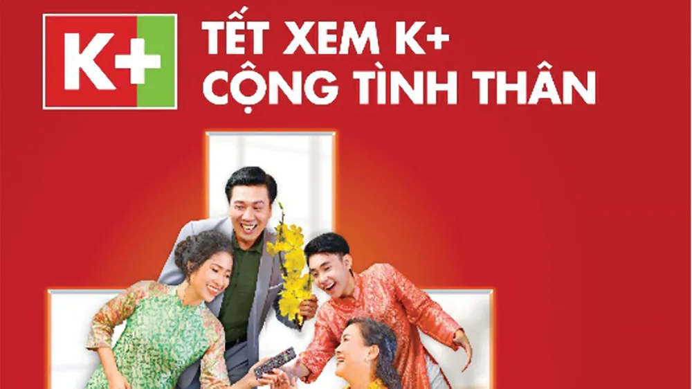 K+ miễn phí bộ thiết bị cho khách đón Tết Canh Tý 