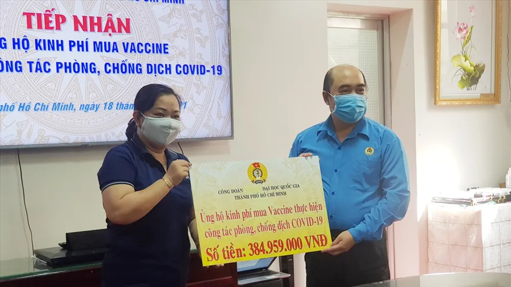Công đoàn ĐH Quốc gia TPHCM góp 385 triệu đồng mua vaccine Covid-19