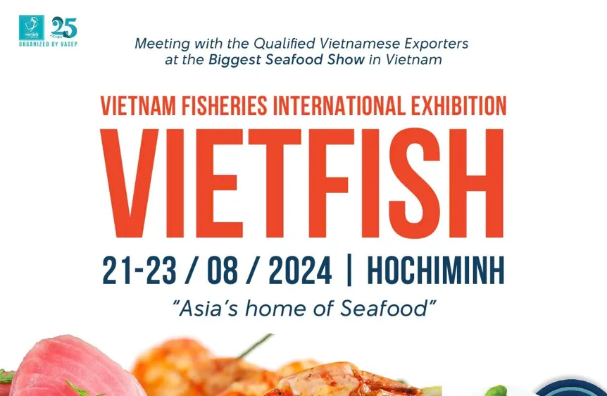 Vietfish - 25 năm khẳng định vị thế thủy sản Việt Nam