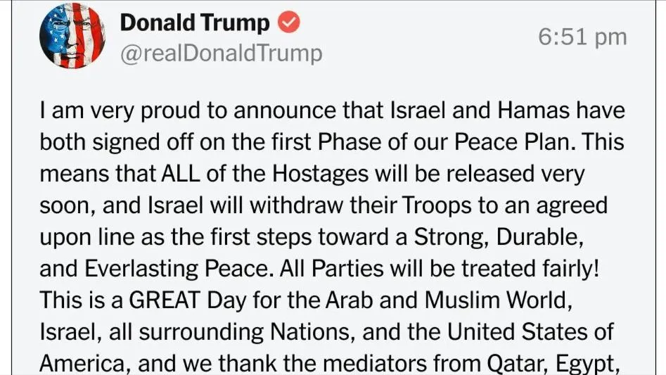 Tổng thống Donald Trump tuyên bố trên Truth Social vào tối ngày 8-9 rằng Israel và Hamas "đều đã ký kết Giai đoạn đầu tiên của Kế hoạch Hòa bình. Ảnh : Truth Social 