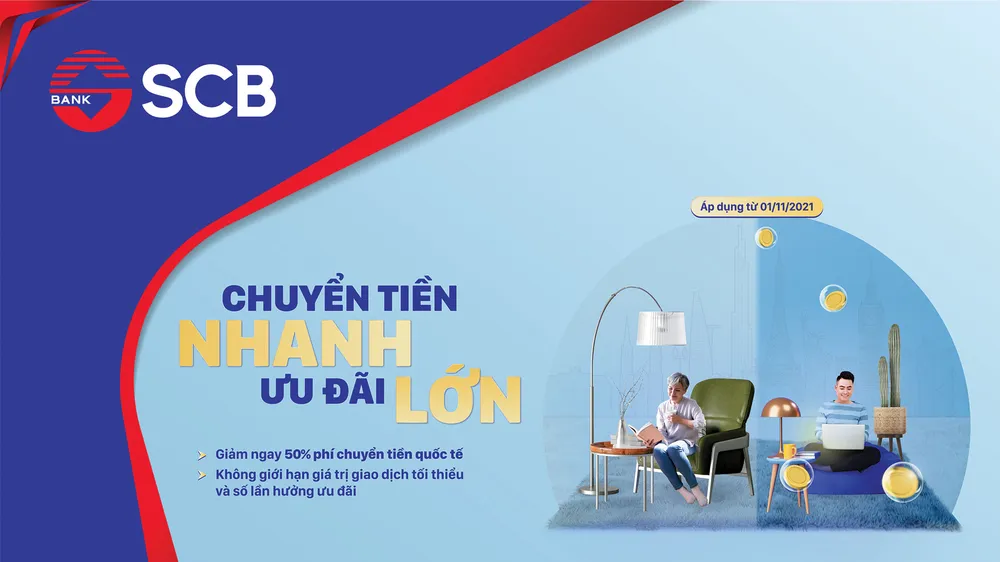 SCB triển khai chương trình “chuyển tiền nhanh - ưu đãi lớn” cùng SCB