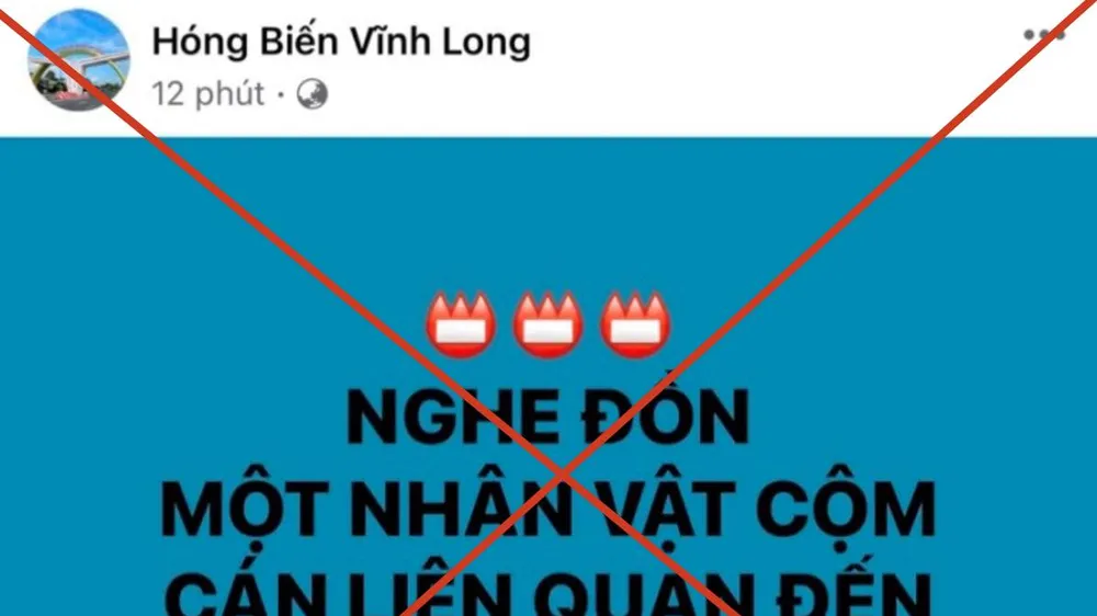 Điều tra tin giả “Giám đốc Đài truyền hình Vĩnh Long bị bắt”