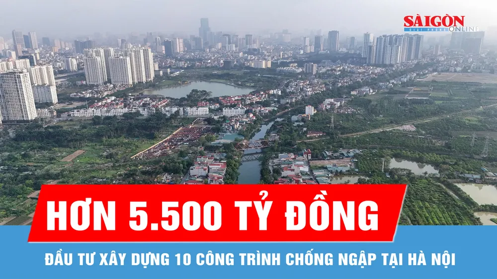 Hà Nội khẩn cấp triển khai các công trình chống úng ngập