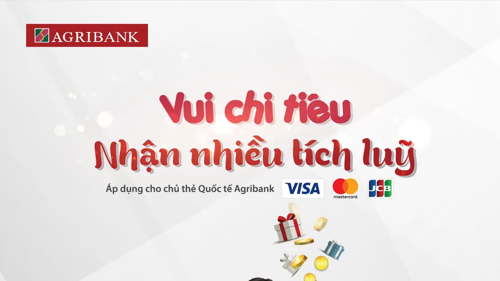  Vui chi tiêu nhận nhiều tích lũy cùng thẻ quốc tế Agribank 