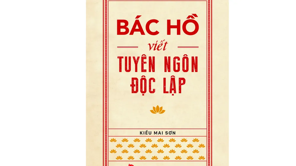 Ấn phẩm “Bác Hồ viết Tuyên ngôn Độc lập” hướng đến bạn đọc trẻ