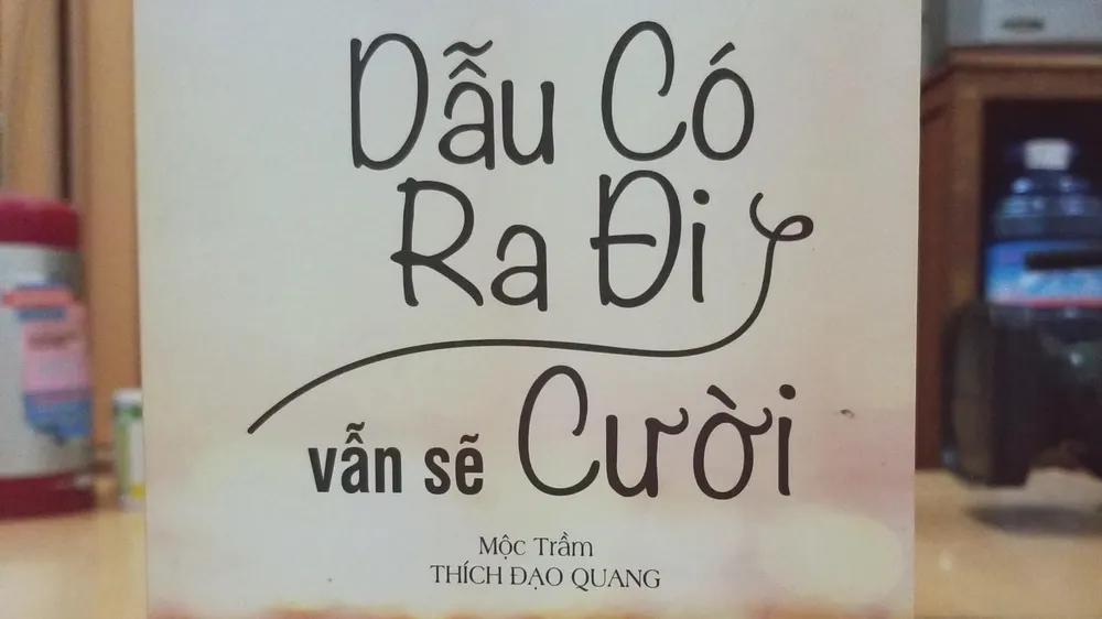 An nhiên với "Dẫu có ra đi vẫn sẽ cười"