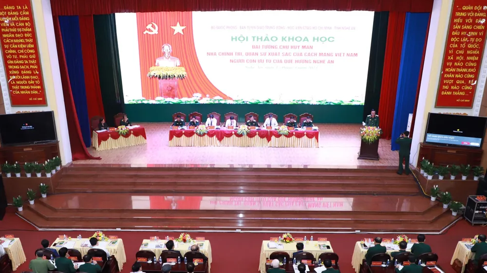 Đại tướng Chu Huy Mân - Nhà chính trị, quân sự xuất sắc của cách mạng Việt Nam, người con ưu tú của quê hương Nghệ An