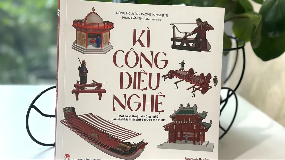 Năng lực kỹ thuật của người Việt xưa lên sách