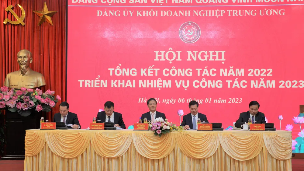 Hội nghị tổng kết năm 2022 và triển khai nhiệm vụ năm 2023 của Đảng ủy Khối Doanh nghiệp Trung ương.