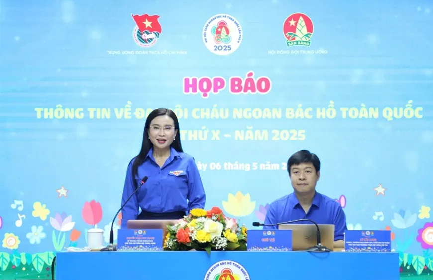 Họp báo giới thiệu về Đại hội Cháu ngoan Bác Hồ toàn quốc lần thứ X, năm 2025