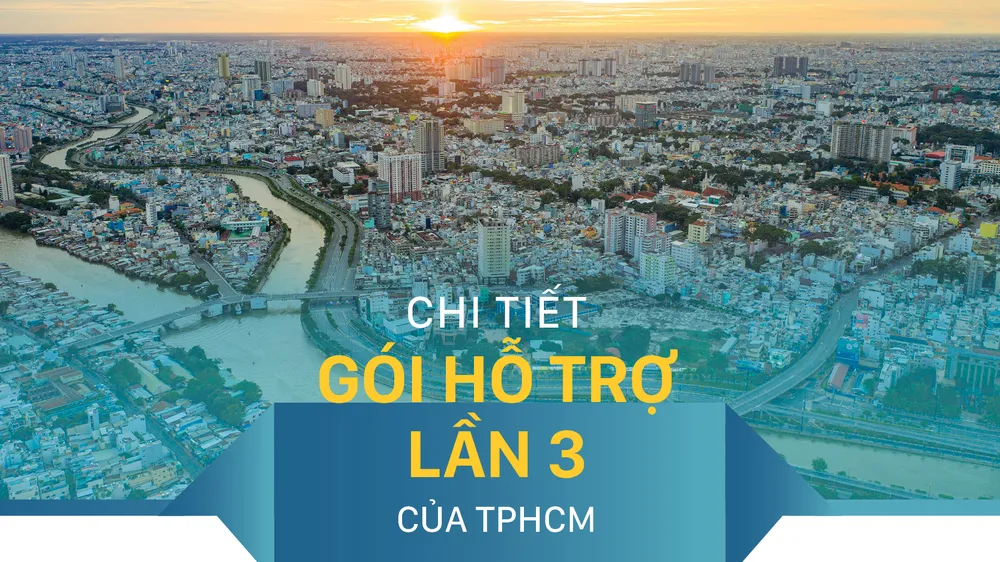 Chi tiết gói hỗ trợ lần 3 của TPHCM