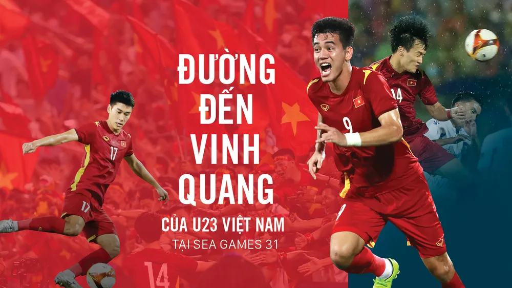 Đường đến vinh quang của U23 Việt Nam tại SEA Games 31
