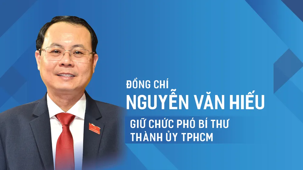 Đồng chí Nguyễn Văn Hiếu giữ chức Phó Bí thư Thành ủy TPHCM