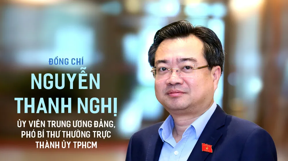 Đồng chí Nguyễn Thanh Nghị giữ chức Phó Bí thư Thường trực Thành ủy TPHCM