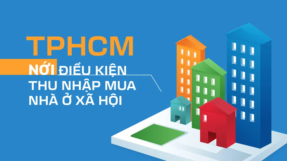 TPHCM nới điều kiện thu nhập mua nhà ở xã hội