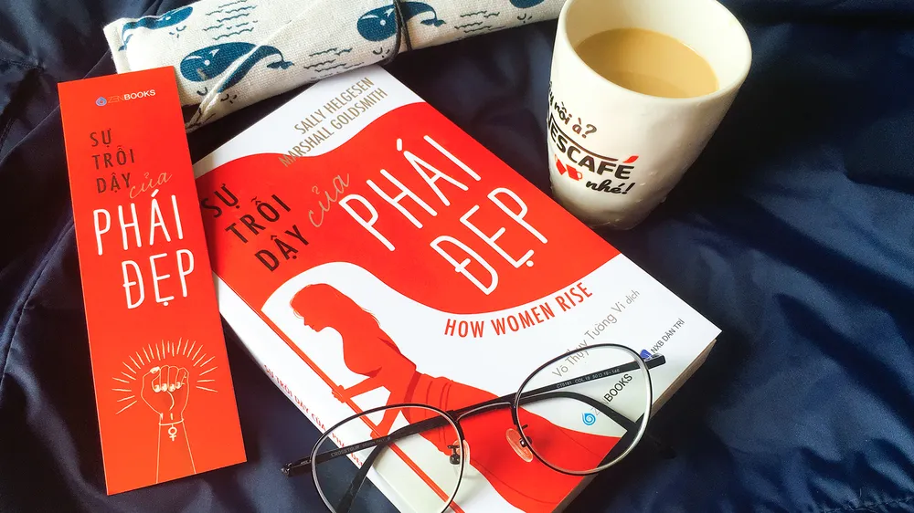 “Sự trỗi dậy của phái đẹp”: Chiến lược “vàng” thành đạt cho một nửa thế giới 