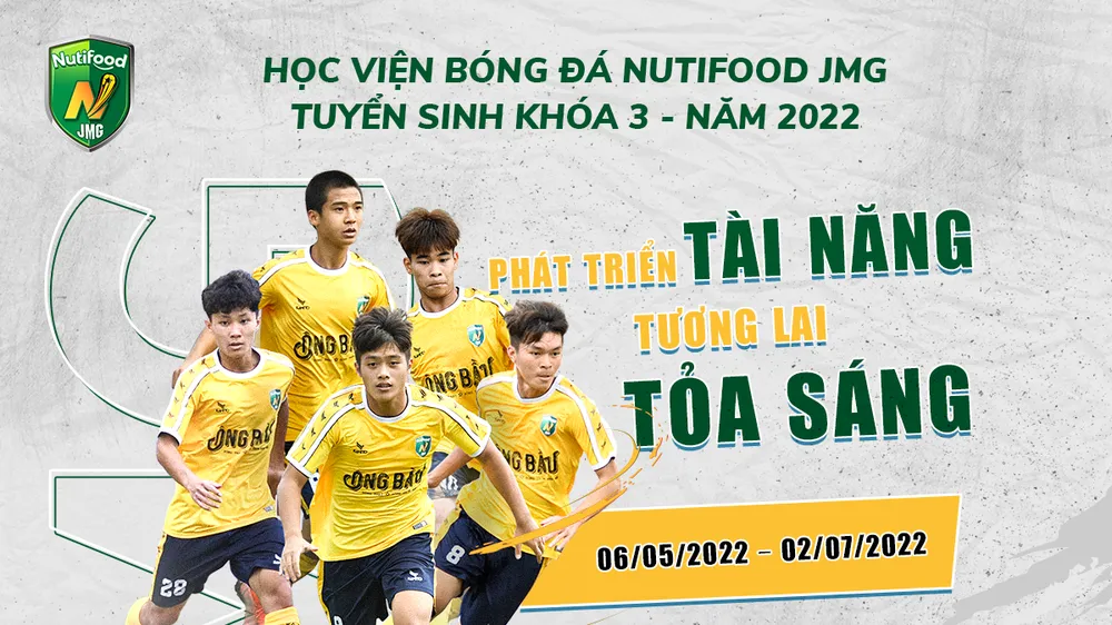 Học viện Nutifood khởi động việc tìm tài năng trẻ khóa 3
