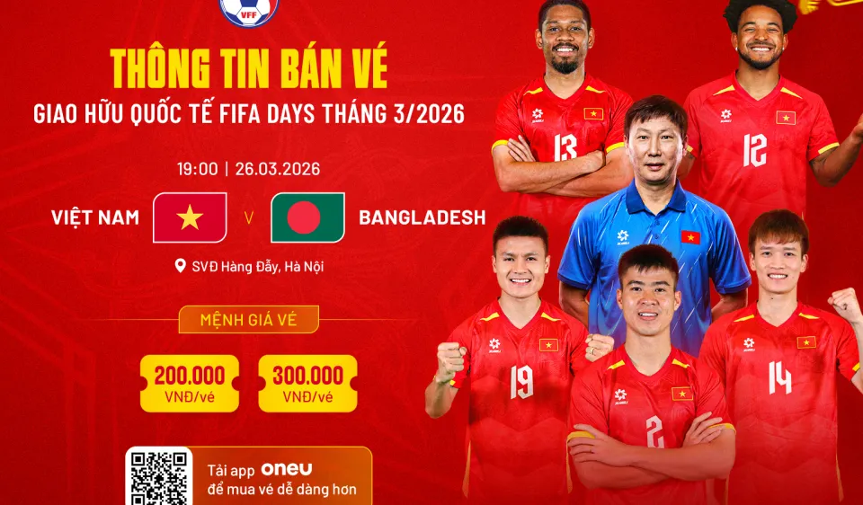 VFF công bố giá vé trận giao hữu Việt Nam – Bangladesh