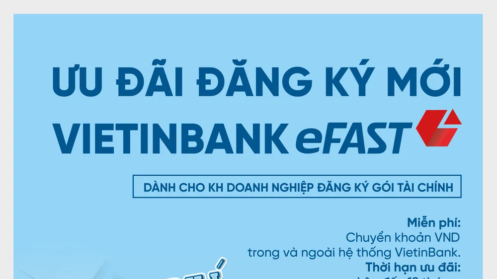 VietinBank miễn nhiều loại phí cho doanh nghiệp dùng Ngân hàng điện tử