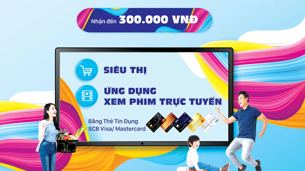 SCB triển khai chương trình “Mua sắm thỏa sức - giải trí thả ga”
