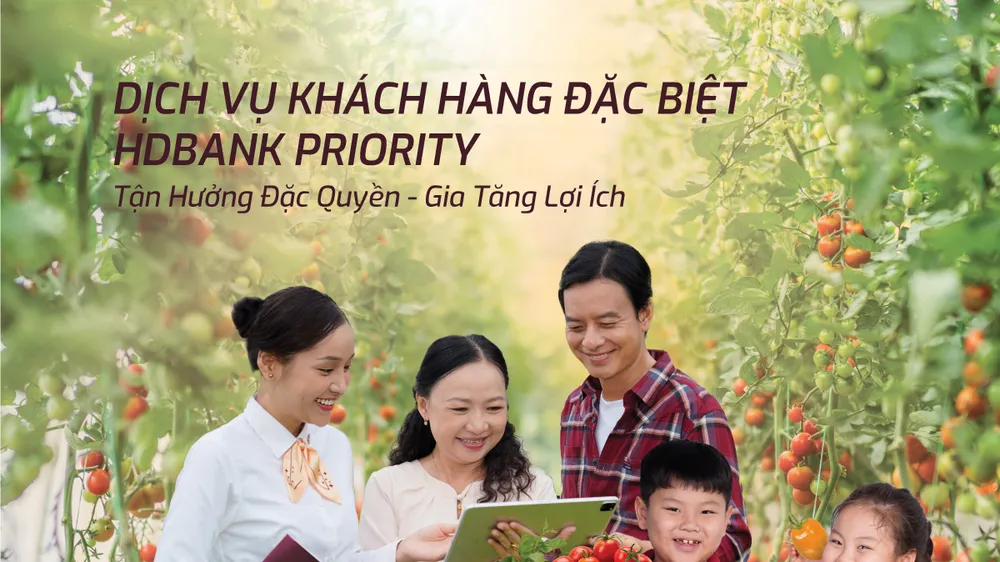 Dịch vụ HDBank Priority ra mắt với những ưu đãi vượt trội