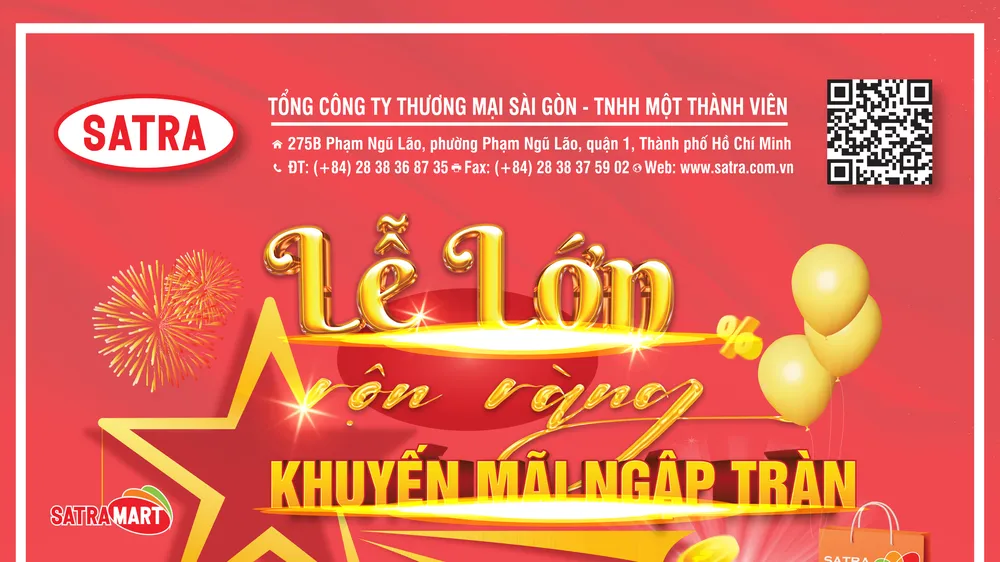 Chương trình khuyến mại Lễ lớn rộn ràng – khuyến mại ngập tràn tại Hệ thống bán lẻ SATRA